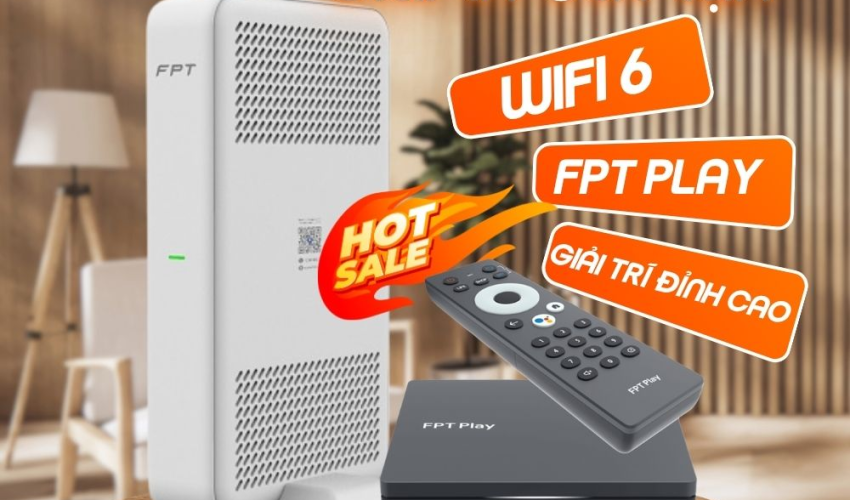 FPT BÌNH PHƯỚC KHUYẾN MÃI HOT THÁNG 8/2025