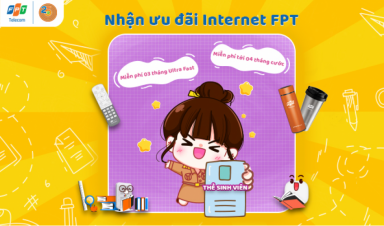 FPT BÌNH PHƯỚC KHUYẾN MÃI HOT THÁNG 10/2022