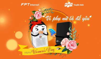 FPT BÌNH PHƯỚC KHUYẾN MÃI HOT THÁNG 3/2021