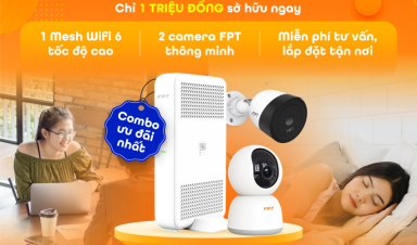 FPT BÌNH PHƯỚC KHUYẾN MÃI HOT THÁNG 7/2025