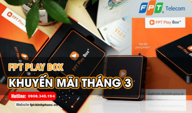 Giá FPT Play Box khuyến mãi tháng 3 2021